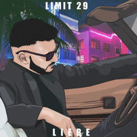 Limit 29 - Liebe (Explicit)