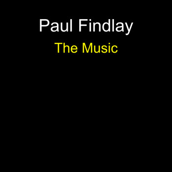 Paul Findlay / - The Music