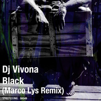 Dj Vivona - Black (Remix)