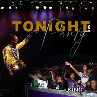 King P & Phillip Solomon Stewart - Tonight We Party