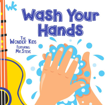 The Wonder Kids - Wash Your Hands