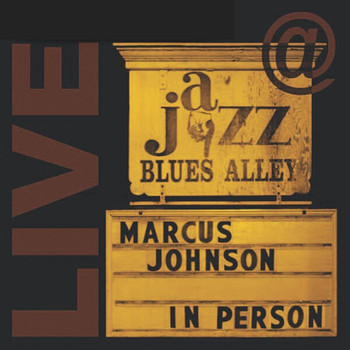 Marcus Johnson - Live in Person (Remastered)