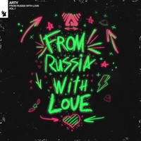 Arty - From Russia With Love Vol. 1