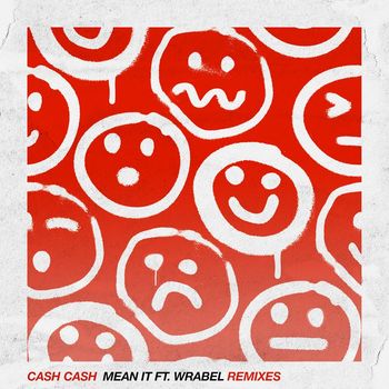 Cash Cash - Mean It (feat. Wrabel) (Remixes)