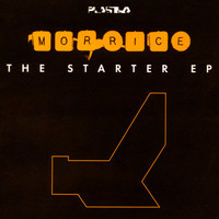 Morrice - The Starter Ep