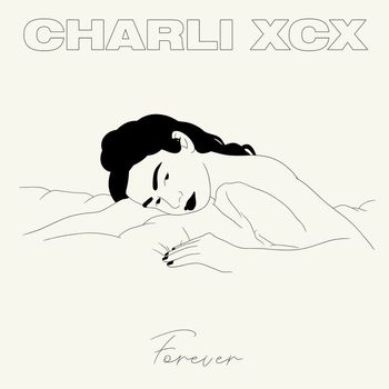 Charli XCX - forever