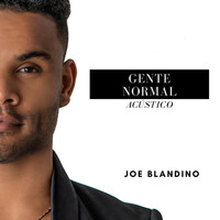 Joe Blandino - Gente Normal (Acústico)