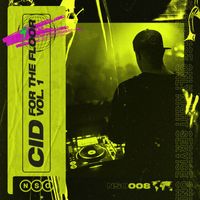 Cid - For The Floor EP, Vol. 1 (Explicit)