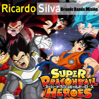 Ricardo Silva - Super Dragon Ball Héroes (Grande Banda Misión)