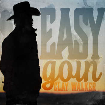 Clay Walker - Easy Goin