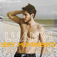 Luanvi - Sexy Movimiento