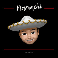 Luanvi - Mariachi