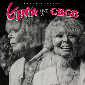 Genya Ravan - Genya Live CBGB (Remastered)
