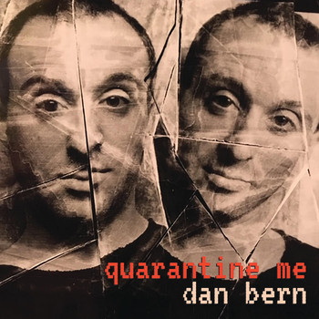 Dan Bern - Quarantine Me
