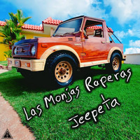 Las Monjas Raperas - Jeepeta