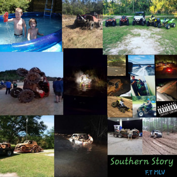 MLV - Southern Story (Explicit)