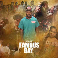 Snoop - Famous Bay