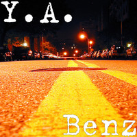 Y.A. - Benz (Explicit)