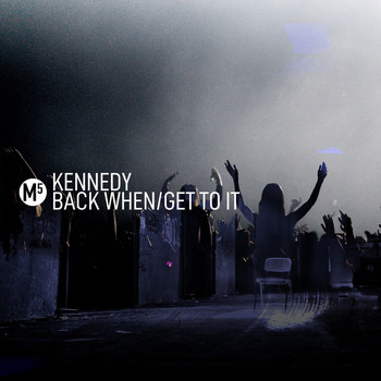 Kennedy - Back When