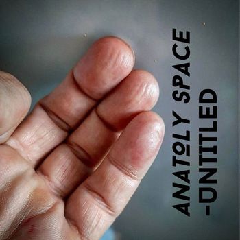 Anatoly Space - Untitled