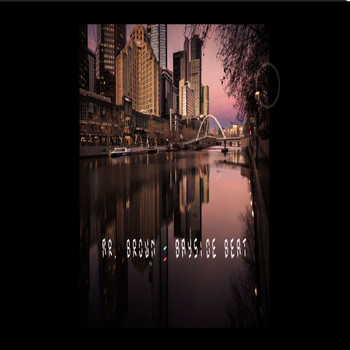 Mr Brown - Bayside Beat