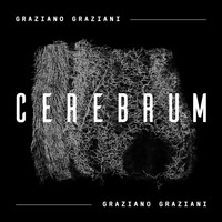 Graziano Graziani - Cerebrum