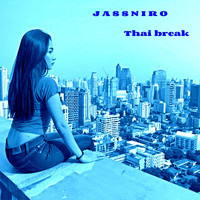 Jassniro - Thai Break (Extended)