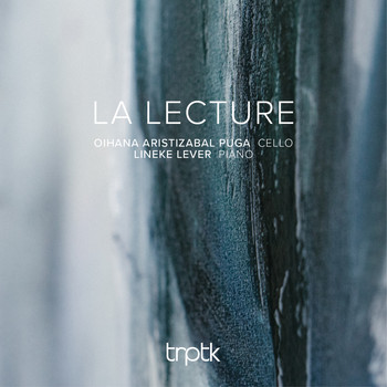 Oihana Aristizabal Puga and Lineke Lever - La Lecture