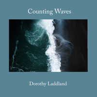 Dorothy Laddland - Counting Waves