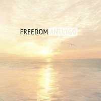 Antuigo - Freedom