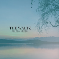 John A. Nilson - The Waltz
