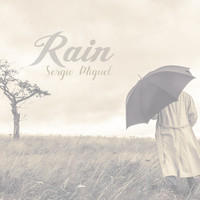 Sergio Miguel - Rain