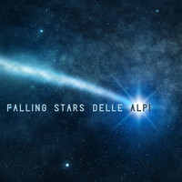 Delle Alpi - Falling Stars