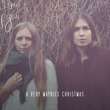 The Mayries - A Very Mayries Christmas