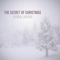 Henrik Janson - The Secret Of Christmas
