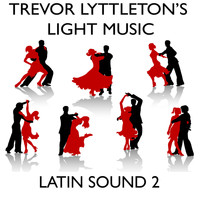 Trevor Lyttleton's Light Music / - Latin Sound 2