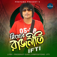 Ifti - Mithyer Rajniti