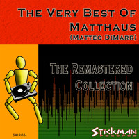 Matthaus - The Very Best of Matthaus (Remastered)