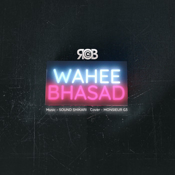 Rob C - Wahee Bhasad