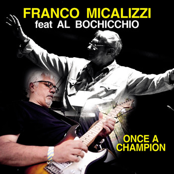 Franco Micalizzi - Once a Champion