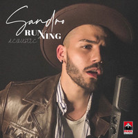Sandro - Running (Acoustic Version)