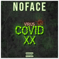 No Face - Virus Covid XX
