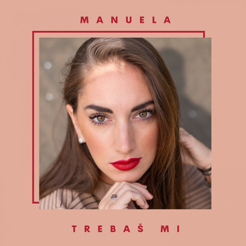 Manuela - Trebaš mi