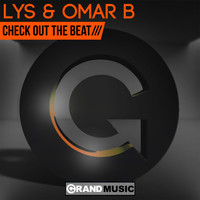 Lys And Omar B - Check Out the Beat