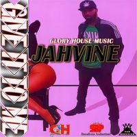 Jahvine - Give It To Me