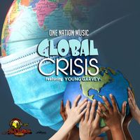 Young Garvey - Global Crisis