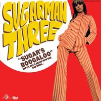 The Sugarman 3 - Sugar's Boogaloo