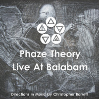 Phaze Theory - Phaze Theory: Live at Balabam