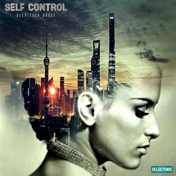 Various Artists - Self Control: Deep Tech House