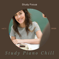 Study Piano Chill - Study Focus, Vol 5